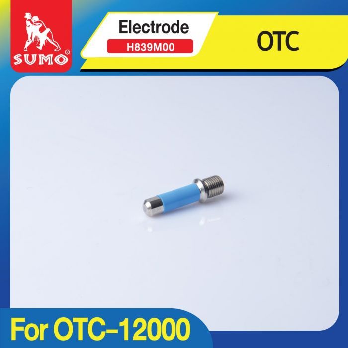 OTC-12000 Electrode H839M00 SUMO